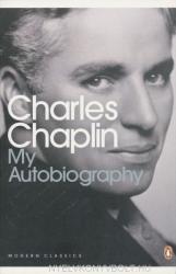 My Autobiography - Charles Chaplin (2003)