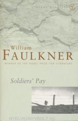 Soldier's Pay - William Faulkner (2002)