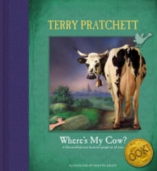 Where's My Cow? - Terry Pratchett (2006)