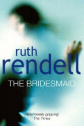 Bridesmaid - Ruth Rendell (1999)