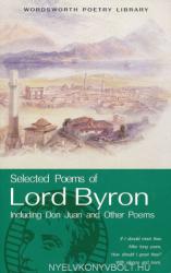 Selected Poems of Lord Byron - Lord Byron (1999)