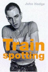 Trainspotting - Irvine Welsh (2002)