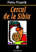 Cercul de la Sibiu - Petru Poanta (2007)