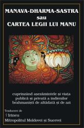 Manava-Dharma-Sastra. Cartea Legii lui Manu (2000)