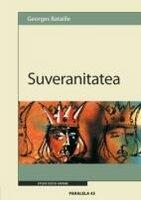 Suveranitatea - Georges Bataille (2004)