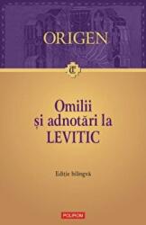 Omilii si adnotari la Levitic - Origen (2006)