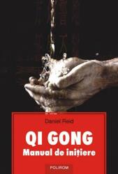 Qi Gong. Manual de initiere - Daniel Reid (2005)