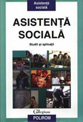 Asistenta sociala. Studii si aplicatii - George Neamtu, Dumitru Stan (2005)