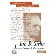 Iarna bolnava de cancer - Ion D. Sirbu (1998)
