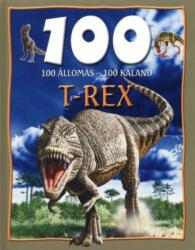100 állomás-100 kaland t-rex (2011)