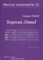 Soproni józsef - magyar zeneszerzők 11. - (ISBN: 9789638278845)