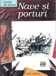 Nave şi porturi (ISBN: 9789737240057)