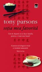 Sotia mea favorita - Tony Parsons (ISBN: 9786068255583)