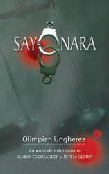 Sayonara. Confesiunile unui criminalist (ISBN: 9786066090551)