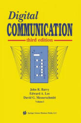 Digital Communication - Edward A. Lee, David G. Messerschmitt, John R. Barry (2003)