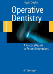 Operative Dentistry - Hugh Devlin (2006)