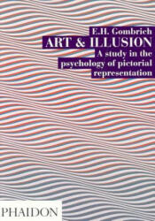 Art and Illusion - E H Gombrich (2004)