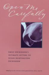 Open Me Carefully - Emily Dickinson, Martha Nell Smith, Ellen Louise Hart (1998)