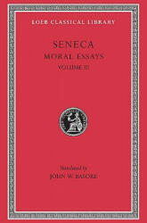 Moral Essays - Lucius Annaeus Seneca (1935)