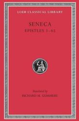 Epistles - Lucius Annaeus Seneca (1917)