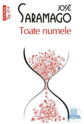 Toate numele (ISBN: 9789734619672)