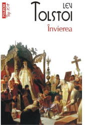 Invierea. Top 10+ - Lev Tolstoi (ISBN: 9789734663613)