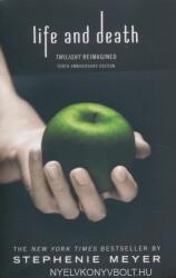 Life and Death: Twilight Reimagined - Stephenie Meyer (ISBN: 9780349002934)