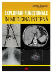 Explorări funcționale în medicina internă (ISBN: 9786065874176)