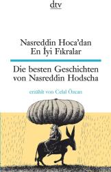 Celal Özcan: Nasreddin Hoca'dan En Iyi Fikralar/Die besten Geschichten von Nasreddin Hodscha (ISBN: 9783423095211)
