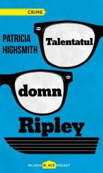 Talentatul domn Ripley - Patricia Highsmith (ISBN: 9786068673127)