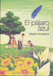 Haruki Murakami: Pájaro Azul (ISBN: 9781910856604)