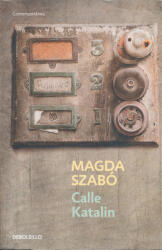 Calle Katalin - MAGDA SZABO (ISBN: 9788499088488)