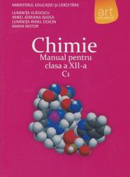 CHIMIE C1. Manual pentru clasa a 12-a - Luminita Vladescu (2016)