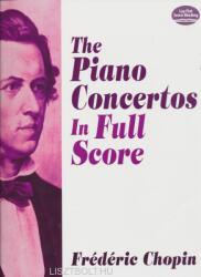 Frédéric Chopin: Piano Concertos - partitúra (ISBN: 9780486258355)
