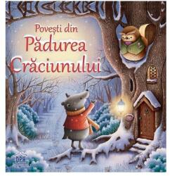 Povești din Pădurea Crăciunului (ISBN: 9786066834070)