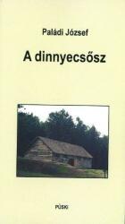 A dinnyecsősz (ISBN: 9789633021903)
