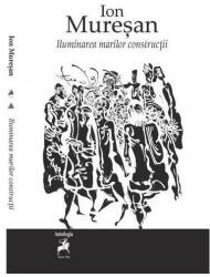 Iluminarea marilor constructii - Ion Muresan (ISBN: 9786066647649)