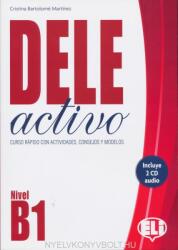 DELE activo - Cristina Bartolomé Martínez (ISBN: 9788853622549)