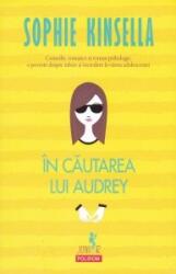 In cautarea lui Audrey - Sophie Kinsella (2016)
