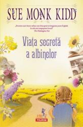 Viata secreta a albinelor - Sue Monk Kidd (2016)