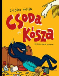 Csoda és Kósza (ISBN: 9789634102311)