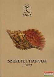 Szeretet hangjai II. kötet (ISBN: 9789631273199)