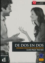 De DOS En DOS - Actividades Interactivas De Produccion Oral: Libro A1-B2 (ISBN: 9788484434498)
