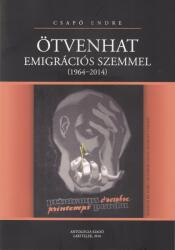 Ötvenhat emigrációs szemmel (ISBN: 9786155428616)