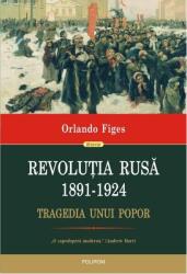 Revoluția Rusă (1891-1924). Tragedia unui popor (ISBN: 9789734662531)