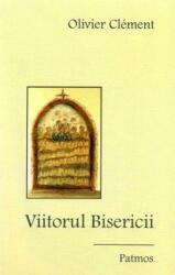 Viitorul Bisericii (ISBN: 9789731799292)