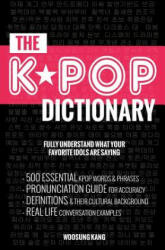 KPOP Dictionary - Woosung Kang (ISBN: 9791195919901)