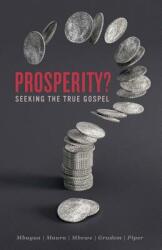 Prosperity? : Seeking the True Gospel (ISBN: 9789966165534)