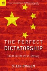 The Perfect Dictatorship: China in the 21st Century - Stein Ringen (ISBN: 9789888208944)