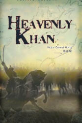 Heavenly Khan: A Biography of Emperor Tang Taizong (Li Shimin) - Victor Cunrui Xiong (ISBN: 9789866286667)